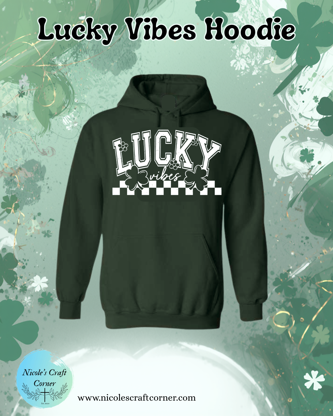 "Lucky Vibes" Sweatshirts
