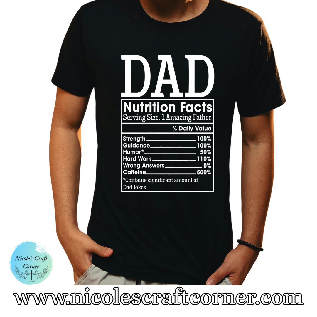 Dad Nutrition Facts T-Shirt