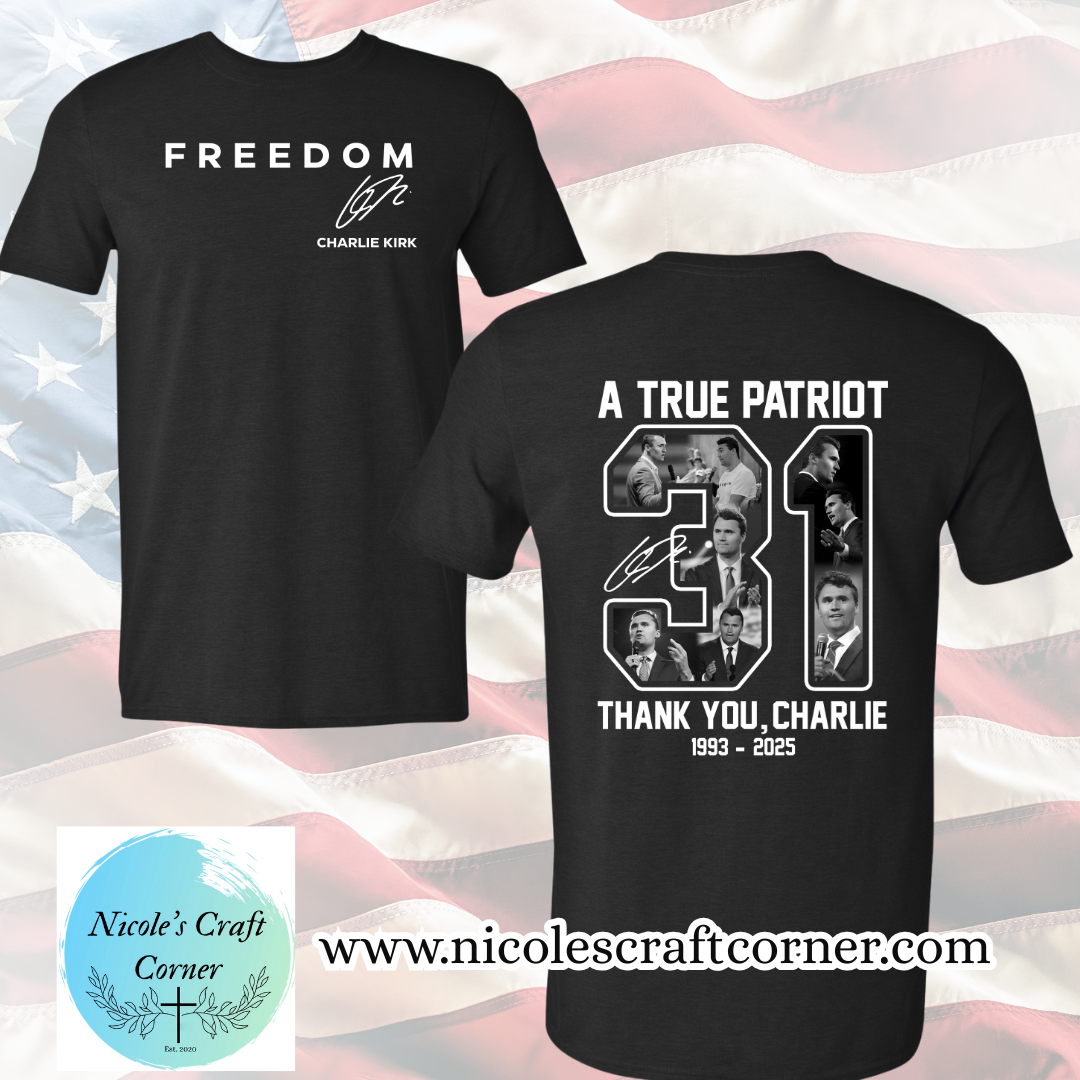 Charlie Kirk Tribute T-Shirts