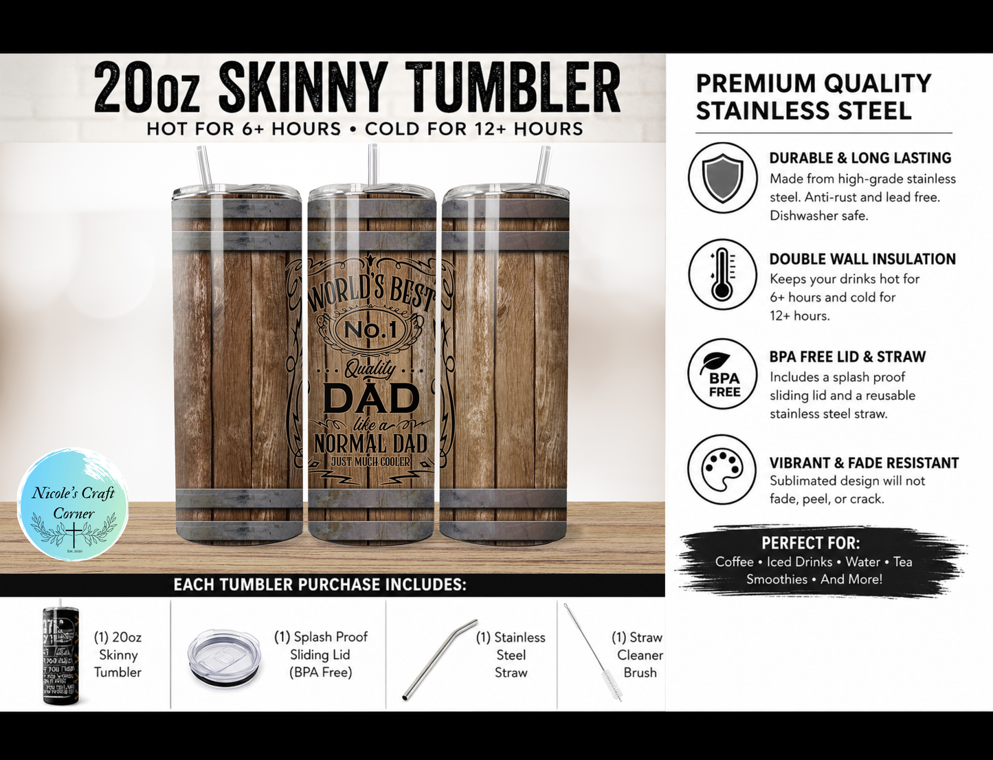 “Worlds Best Dad Like a Normal Dad Just Much Cooler” Rustic Dark Wood Barrel 20oz Skinny Tumbler | Father’s Day Gift for Dad | Stainless Steel Travel Cup