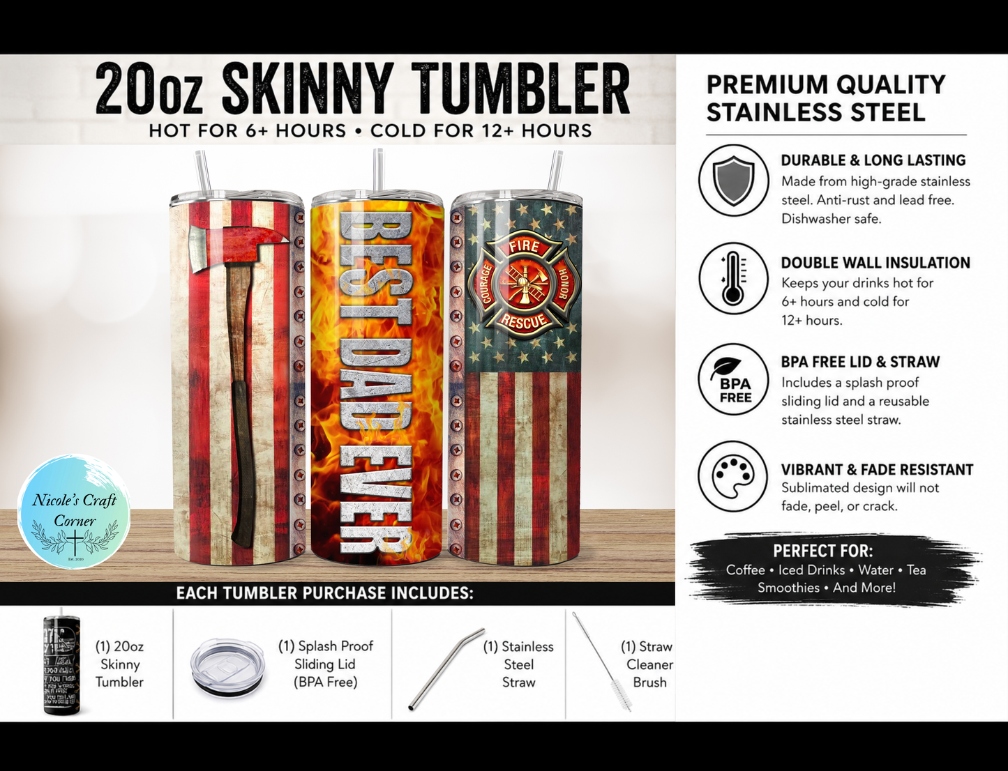 Firefighter Best Dad Ever 20oz Skinny Tumbler | Father’s Day Gift for Dad | Stainless Steel Travel Cup