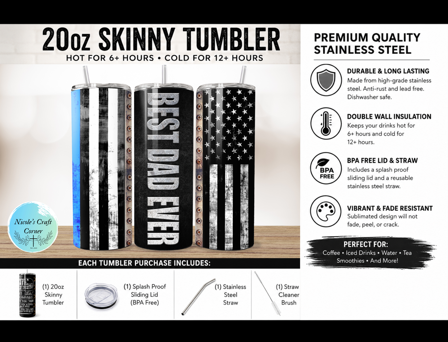 Back the Blue Best Dad Ever 20oz Skinny Tumbler | Father’s Day Gift for Dad | Stainless Steel Travel Cup