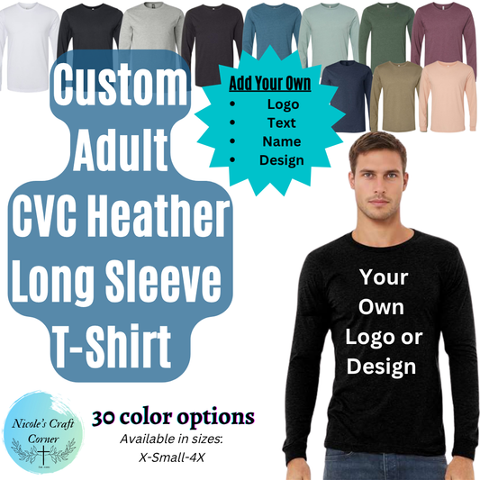 Custom Adult Heather Long Sleeve CVC  T-Shirt