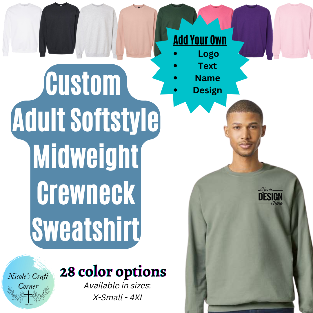 Custom Adult Softstyle Midweight Crewneck Sweatshirt