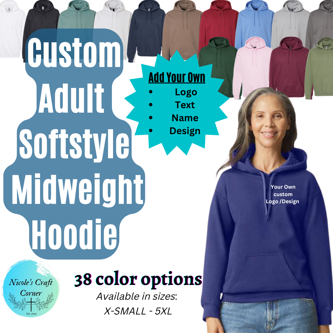Custom Adult Softstyle Midweight Hoodie