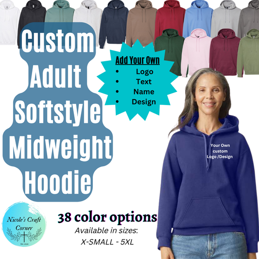 Custom Adult Softstyle Midweight Hoodie