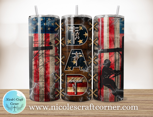 American Flag Lineman DAD  20oz Skinny Tumbler | Father’s Day Gift for Dad | Stainless Steel Travel Cup