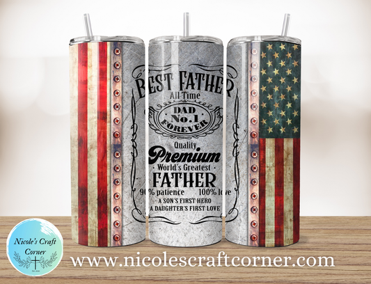 Best Father Ever, Rustic American Flag  20oz Skinny Tumbler | Father’s Day Gift for Dad | Stainless Steel Travel Cup