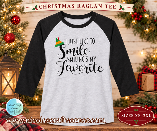 Smiling’s My Favorite Christmas Raglan Tee