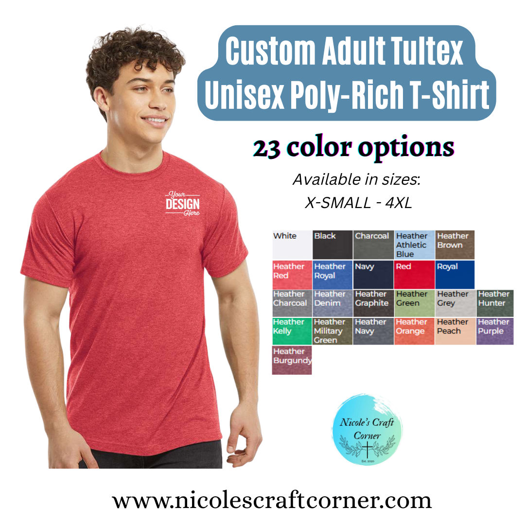 Custom Adult Tultex  Unisex Poly-Rich T-Shirt