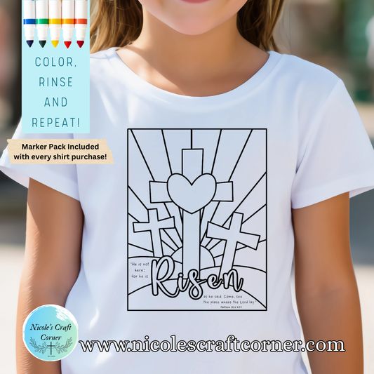 He is not here for he has RISEN, Color Your Own T-shirt