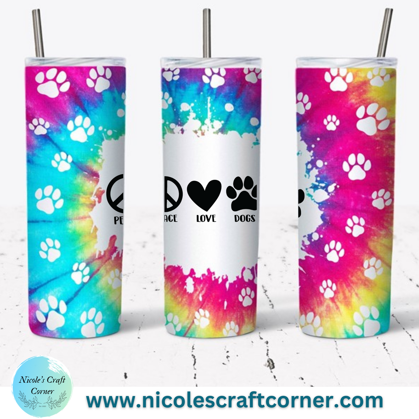 Dog Mom - OR - Peace, Love, Dogs; 20oz skinny Tumbler