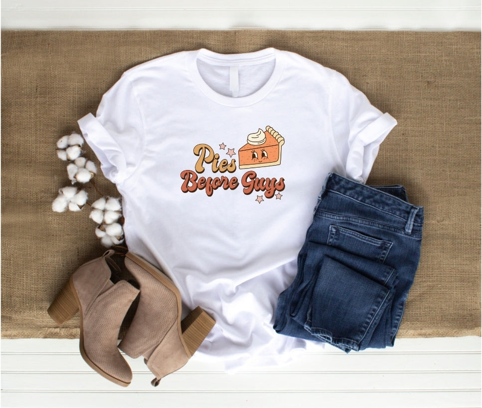 Adult Women's Thanksgiving Shirt, Fall Shirt, Women's Fall Shirt, Pies Before Guys